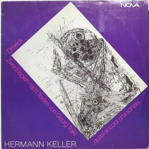 Dreieck - Zwei Elegien Nach Texten Von Georg Trakl - ... Quasi Ancora Una Sonata