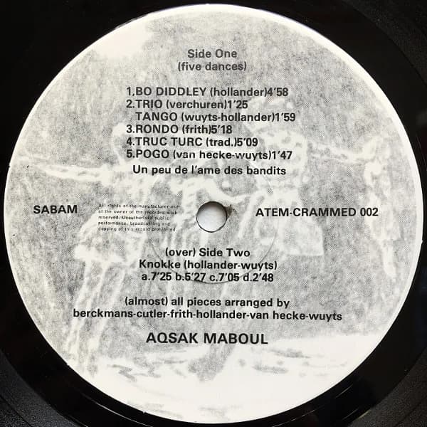 Aksak Maboul — Un Peu De L'Âme Des Bandits