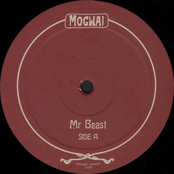 Mogwai — Mr. Beast