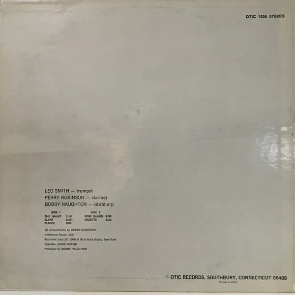 Bobby Naughton, Wadada Leo Smith, Perry Robinson — The Haunt