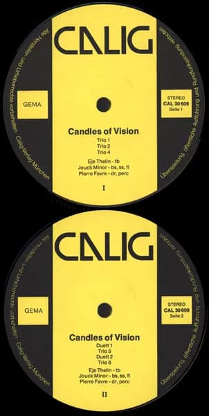 Eje Thelin / Pierre Favre / Jouk Minor — Candles Of Vision