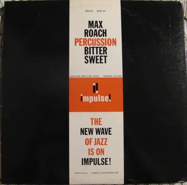 Max Roach — Percussion Bitter Sweet