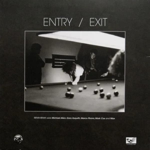 Rema-Rema — Entry / Exit