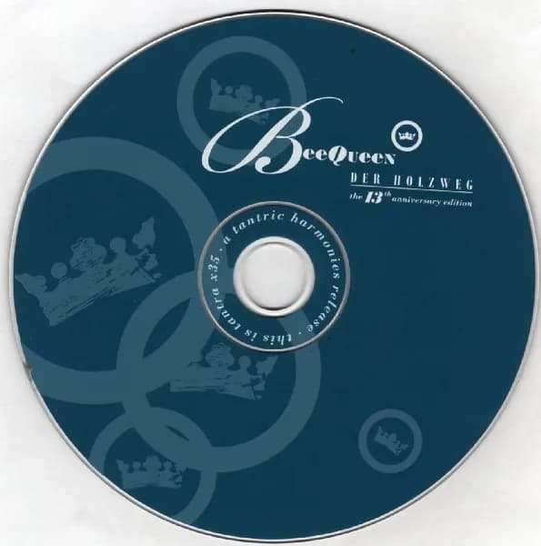Beequeen — Der Holzweg - The 13th Anniversary Edition