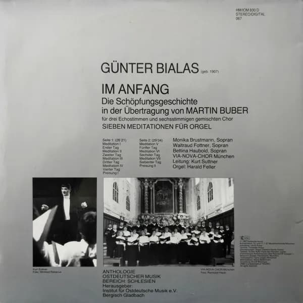 Günter Bialas, Martin Buber, Monika Brustmann, Waltraud Fottner, Bettina Haubold, Harald Feller, Via Nova Chor, Kurt Suttner, Harald Feller — Im Anfang (Die Schöpfungsgeschichte In Der Übertragung Von Martin Buber - Sieben Meditationen Für Orgel)
