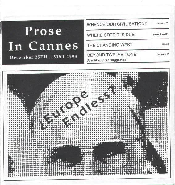 Prose In Cannes — ¿Europe Endless?