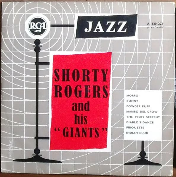 Shorty Rogers And His "Giants"