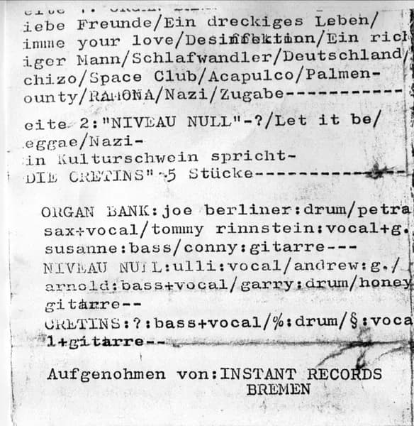 Organ Bank / Niveau Null / Cretins — Bremen Live (Schlachthof Bremen 13.12 80)