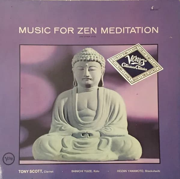 Music For Zen Meditation (And Other Joys)
