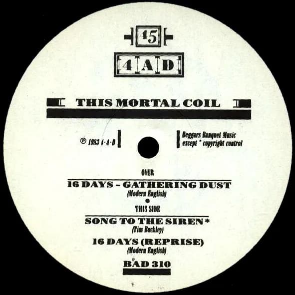This Mortal Coil — Sixteen Days - Gathering Dust