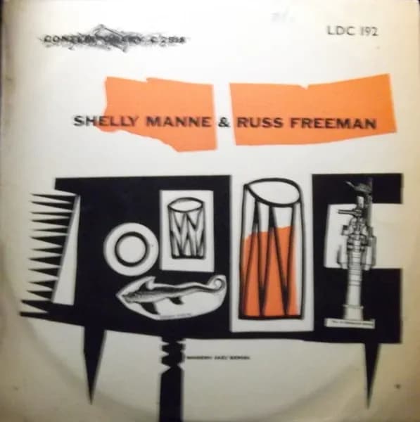 Shelly Manne And Russ Freeman