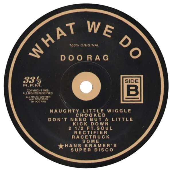 Doo Rag — What We Do