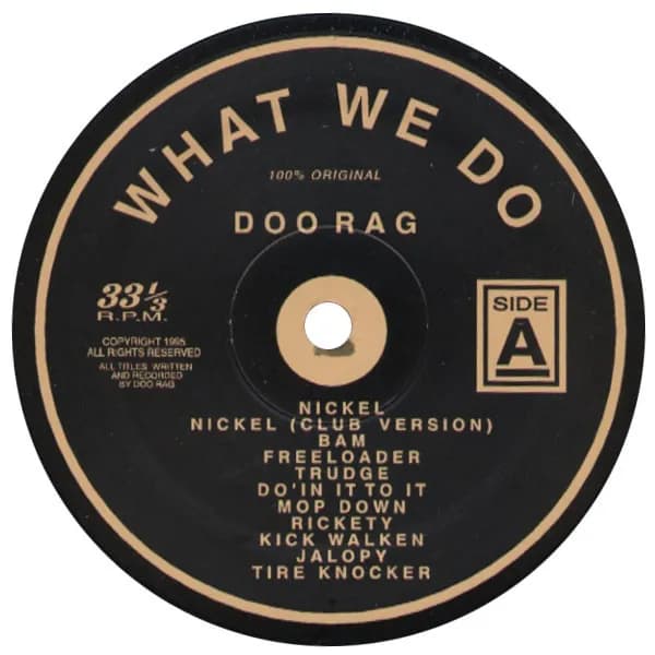 Doo Rag — What We Do