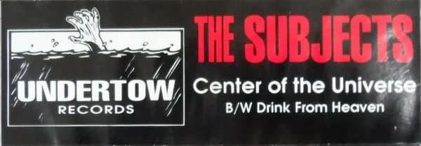 The Subjects — Center Of The Universe