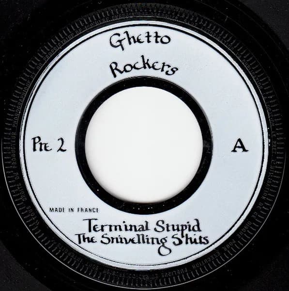 The Snivelling Shits — Terminal Stupid