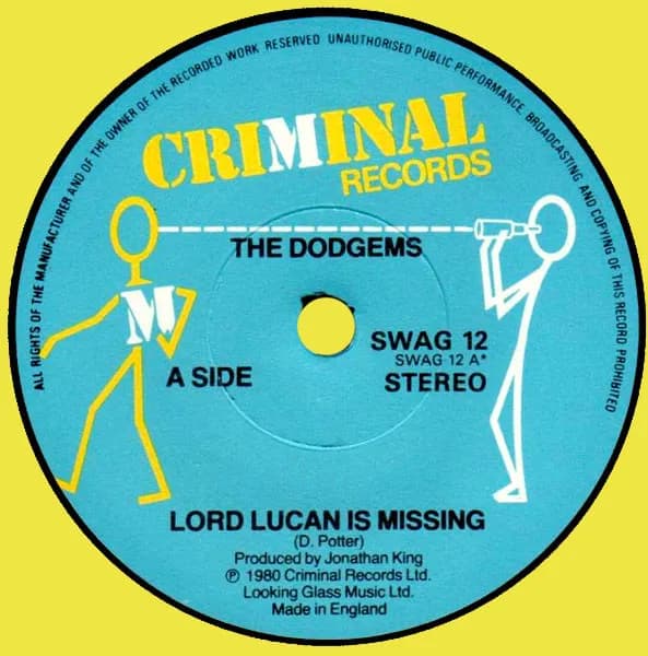 The Dodgems — Lord Lucan Is Missing