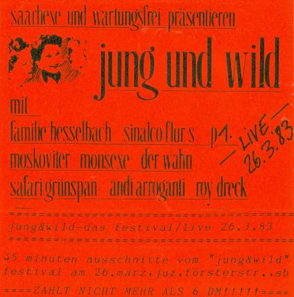 Jung&Wild - Das Festival/Live 26.3.83