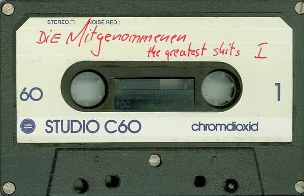Die Mitgenommenen — The Greatest Shits 1
