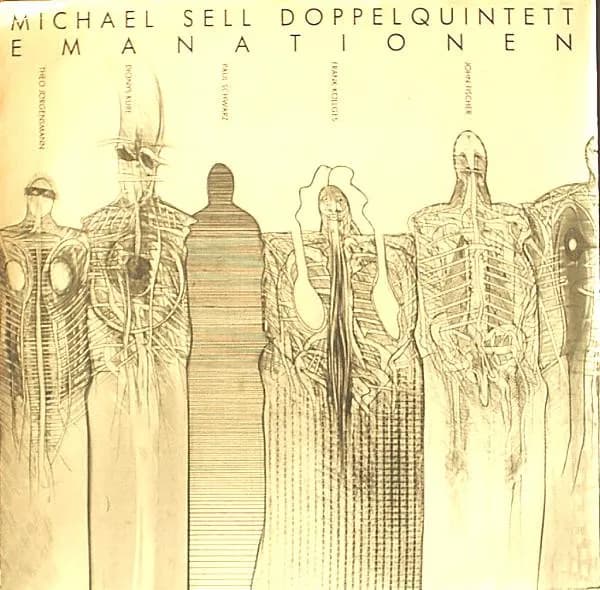 Michael Sell Doppelquintett — Emanationen