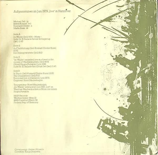 Michael Sell — Im Walde / Suite Nr. III, Ballade Für Ein Schlagzeug / Auf Tuchfühlung / Die Unbeantwortete