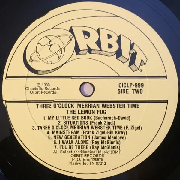 The Lemon Fog / The Nomads (3) — Three O'Clock Merrian Webster Time