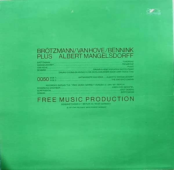 Brötzmann / Van Hove / Bennink Plus Albert Mangelsdorff — The End