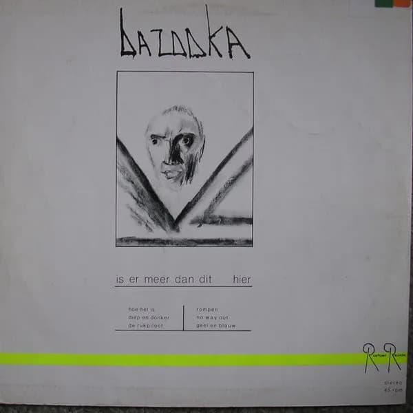 Bazooka (7) — Is Er Meer Dan Dit Hier