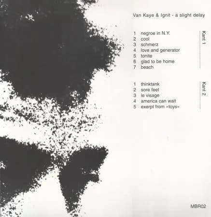 Van Kaye & Ignit — A Slight Delay