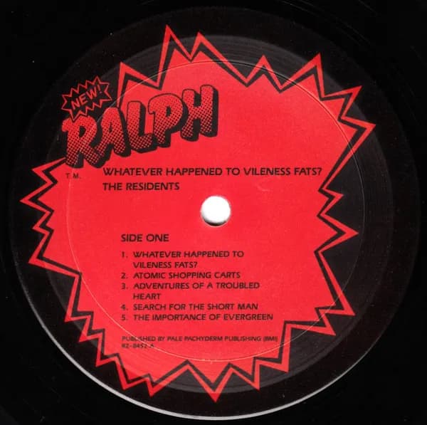 The Residents — Whatever Happened To Vileness Fats?