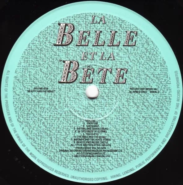 Bill Nelson — The Love That Whirls (Diary Of A Thinking Heart) / La Belle Et La Bête (Beauty And The Beast)