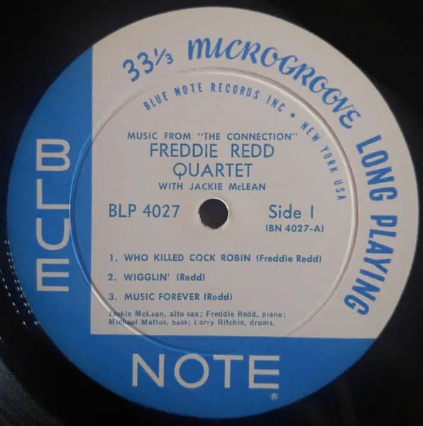 Freddie Redd Quartet With Jackie McLean — The Music From "The Connection"