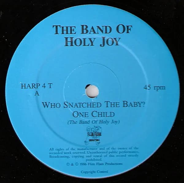 Band Of Holy Joy — Who Snatched The Baby?