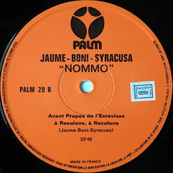 Gérard Siracusa - André Jaume - Raymond Boni — Nommo - Dans Le Caprice Amer Des Sables