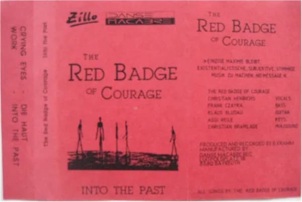 The Red Badge Of Courage — Into The Past