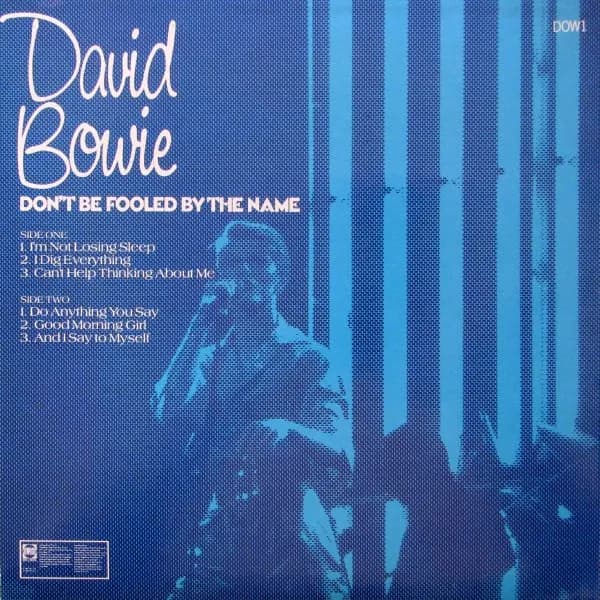 David Bowie — Don't Be Fooled By The Name