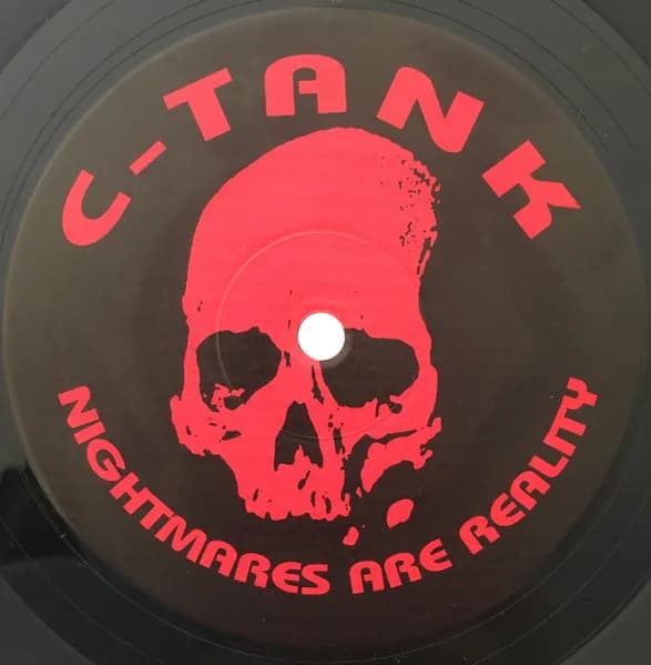 C-Tank — Nightmares Are Reality