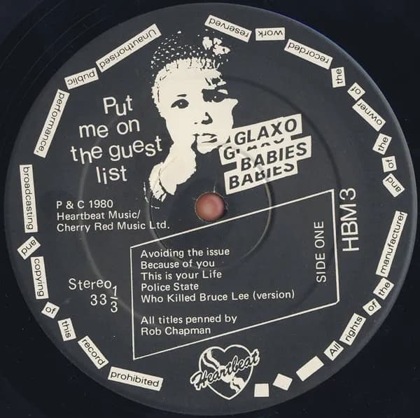 Glaxo Babies — Put Me On The Guest List