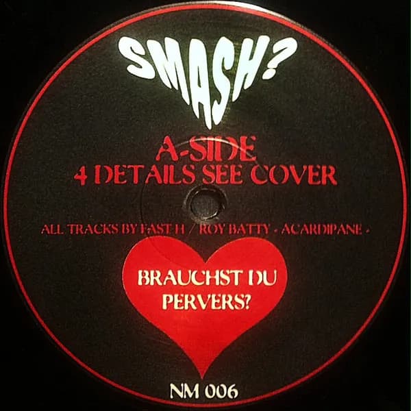 Smash? — Brauchst Du Pervers?