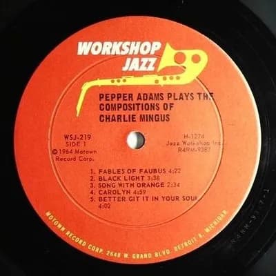 Pepper Adams — Plays The Compositions Of Charlie Mingus