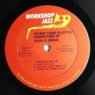 Pepper Adams — Plays The Compositions Of Charlie Mingus