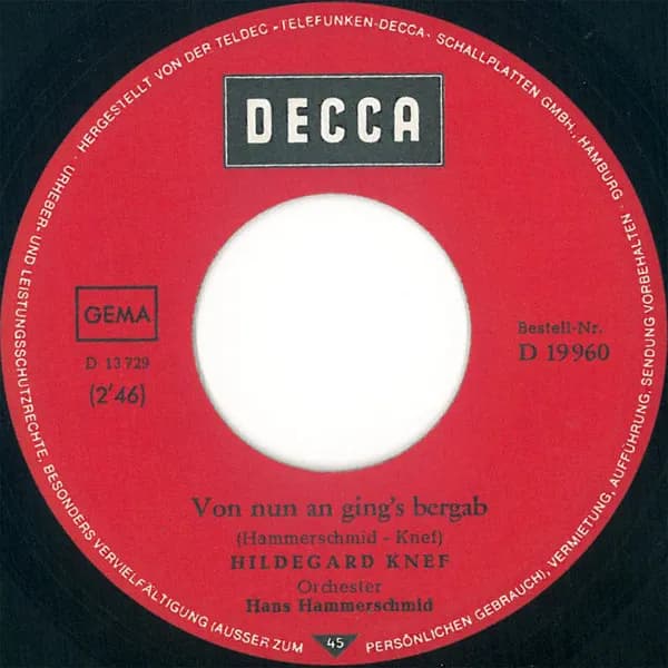 Hildegard Knef — Für Mich Soll's Rote Rosen Regnen / Von Nun An Ging's Bergab