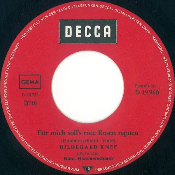 Hildegard Knef — Für Mich Soll's Rote Rosen Regnen / Von Nun An Ging's Bergab