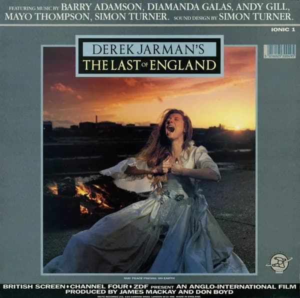 Various — Derek Jarman's The Last Of England (The Original Motion Picture Soundtrack)