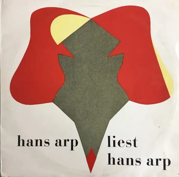 Hans Arp — Hans Arp Liest Hans Arp