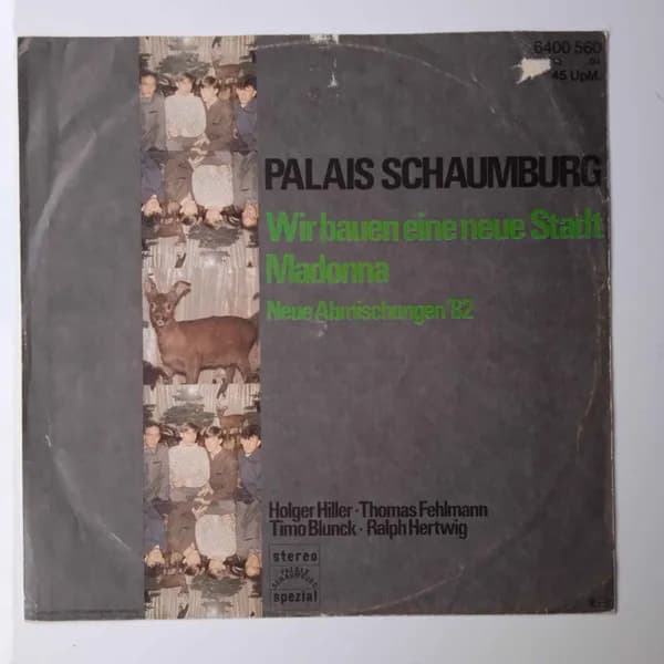 Palais Schaumburg — Wir Bauen Eine Neue Stadt / Madonna