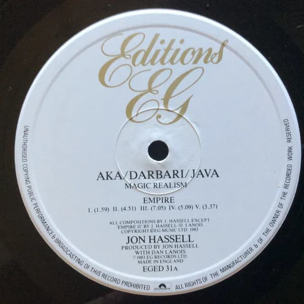 Jon Hassell — Aka / Darbari / Java - Magic Realism