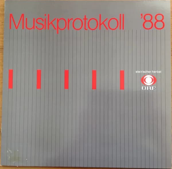 Musikprotokoll '88 - Steirischer Herbst - ORF