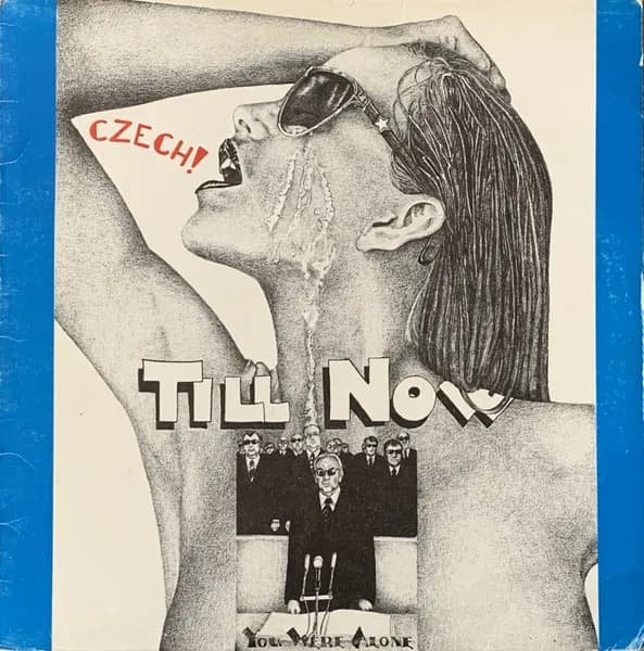 Czech! Till Now You Were Alone