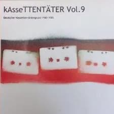 Kassettentäter Vol.9 - Deutscher-Kassetten-Untergrund 1980-1985