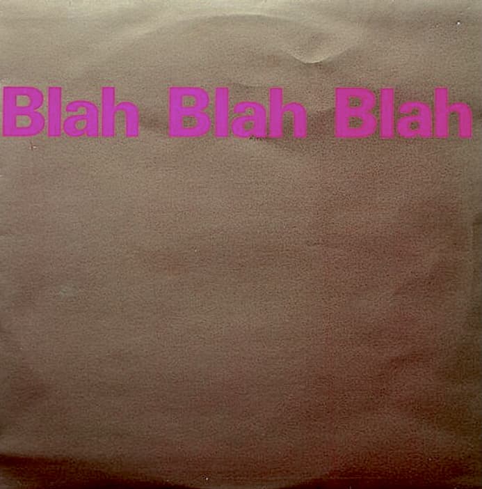 Blah Blah Blah